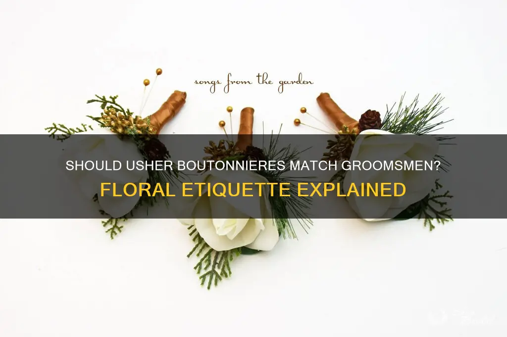 should usher boutinierres match groomsmen