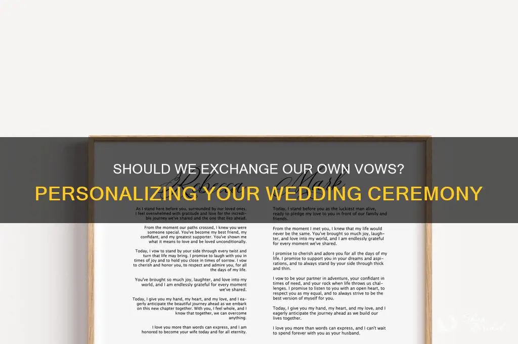 should we exchange our own vows