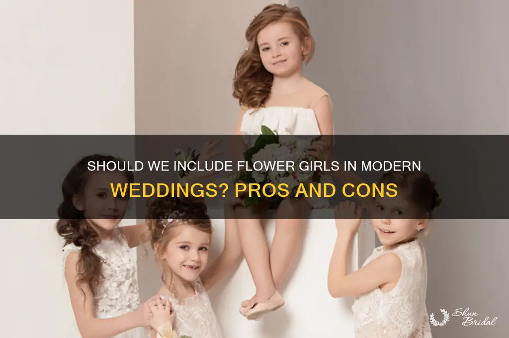 should we have flower girls