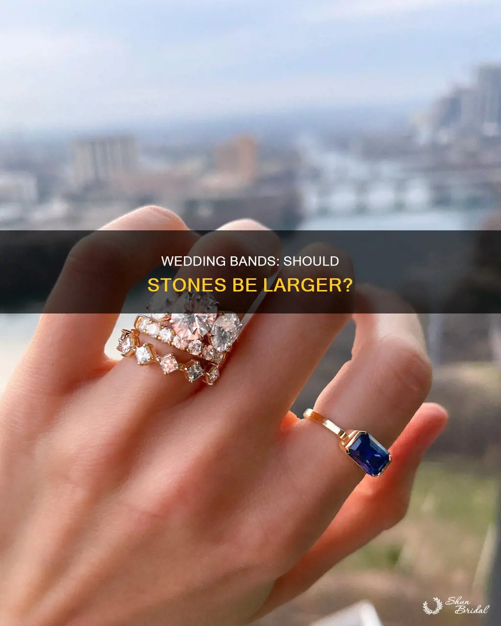 should wedding band stones be larger than engagement ring