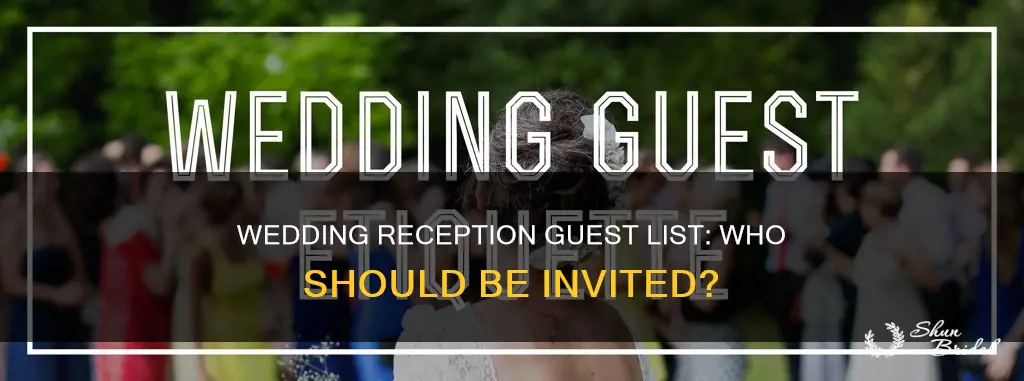 should wedding guest all be invited to the reception