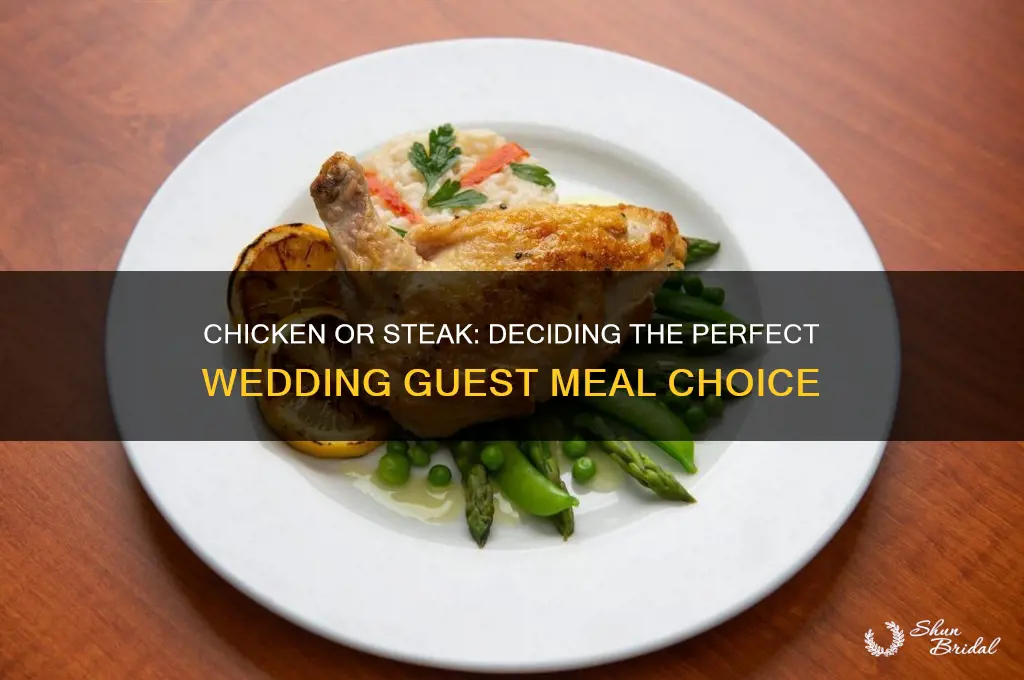 should wedding guest chiose chicken or steak