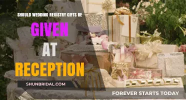 Should Wedding Registry Gifts Be Given at Reception? Etiquette Explained