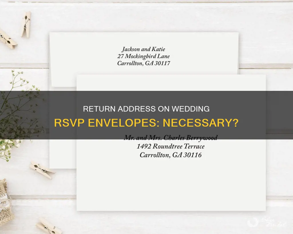 should wedding rsvp envelopes have return address