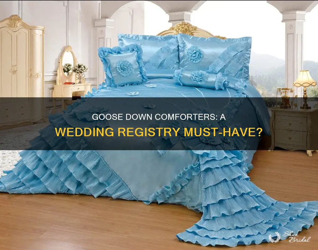 should you add goose down comforter to your wedding registry