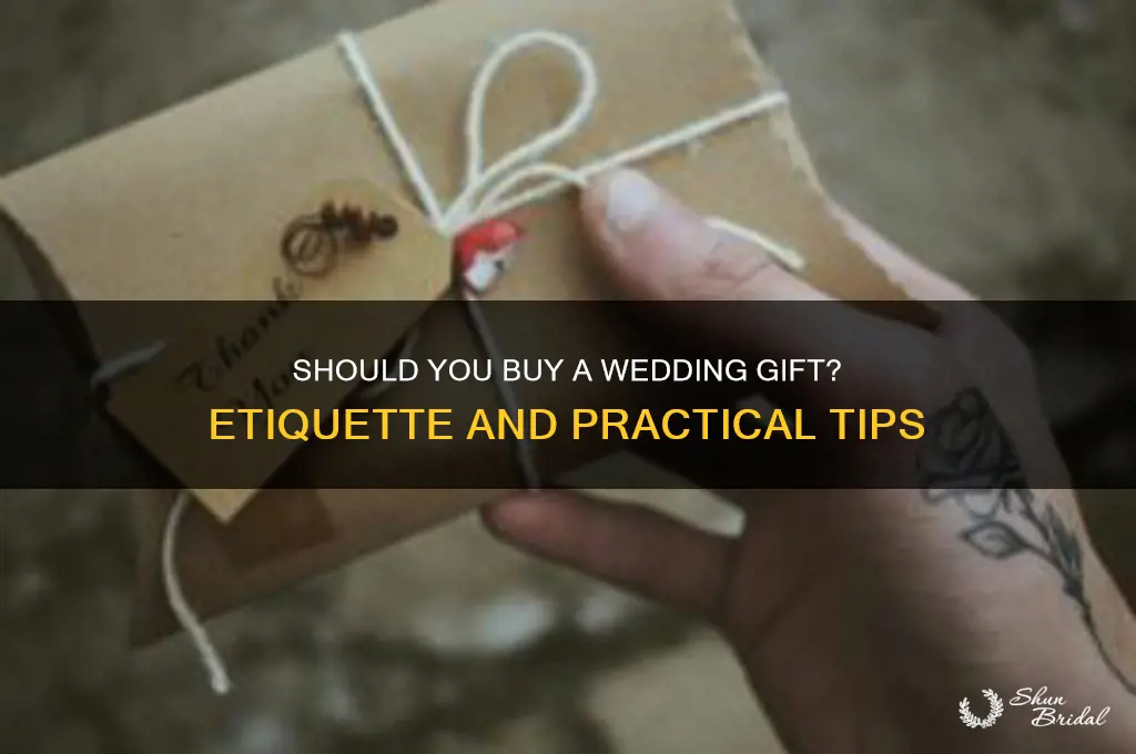 should you buy gift wedding