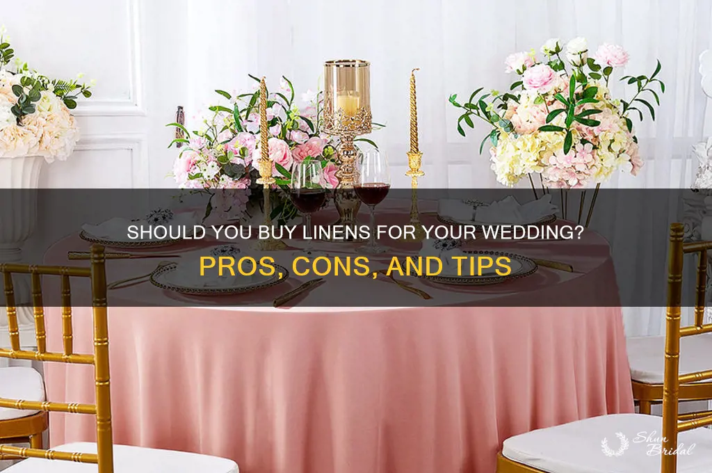 should you buy your linens for a wedding