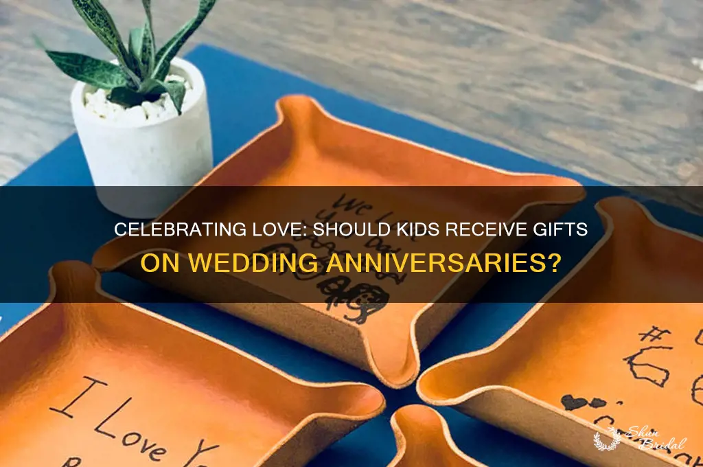 should you give gifts to children for their wedding anniversary