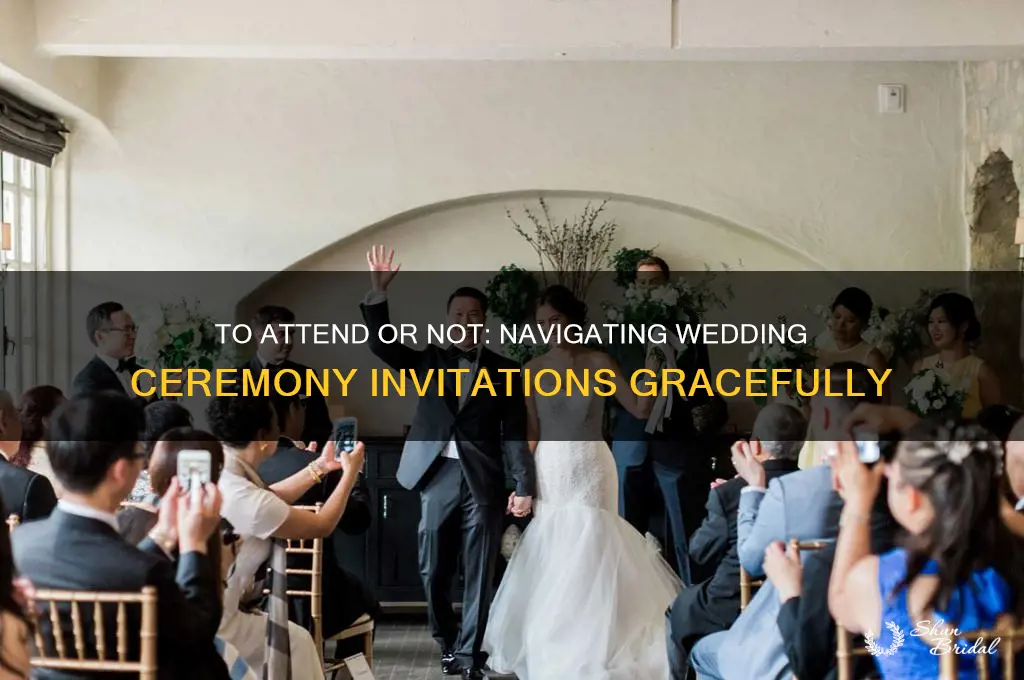 should you go to a wedding ceremony