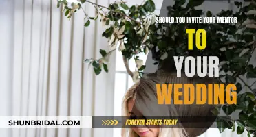 Inviting Your Mentor to Your Wedding: Good Idea?