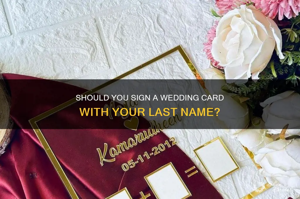 should you sign a wedding card with last name