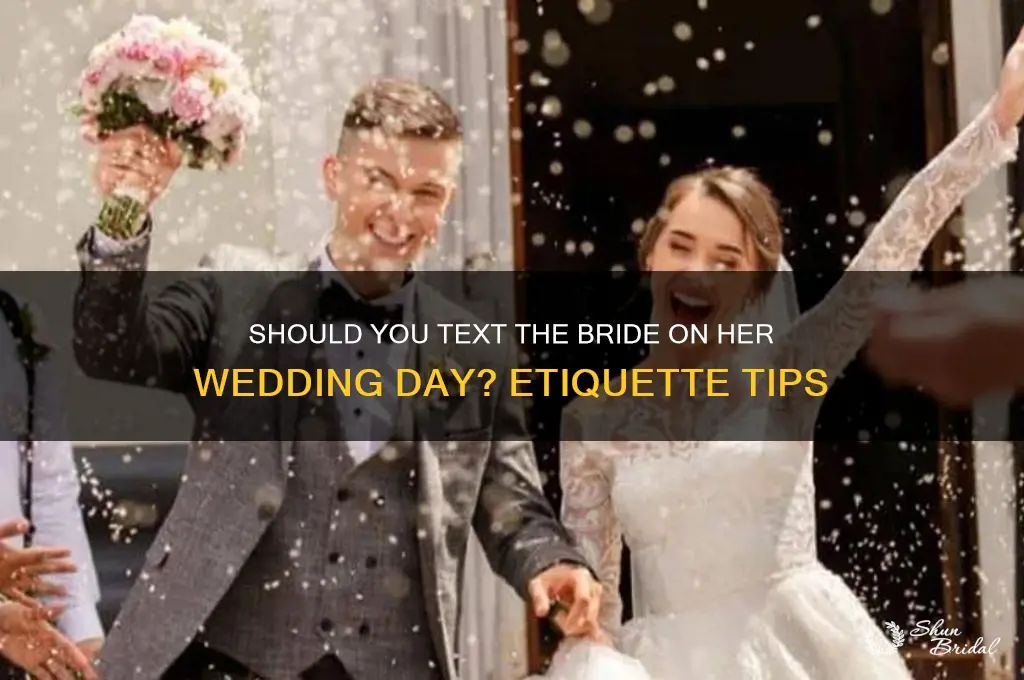 should you text bride on wedding day