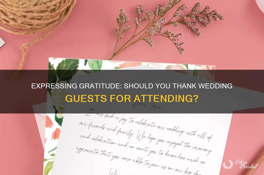 should you thank your guests for coming to wedding