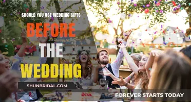 Should You Use Wedding Gifts Before the Big Day?