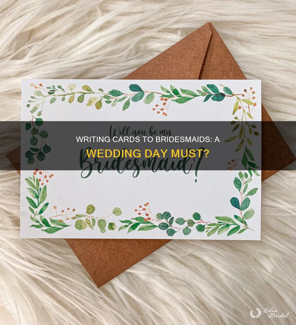 should you write cards to bridesmaids on wedding day