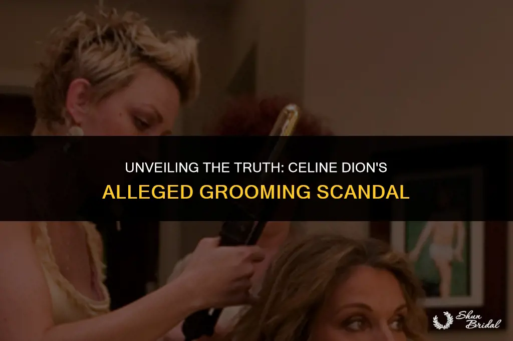 was celine dion groomed