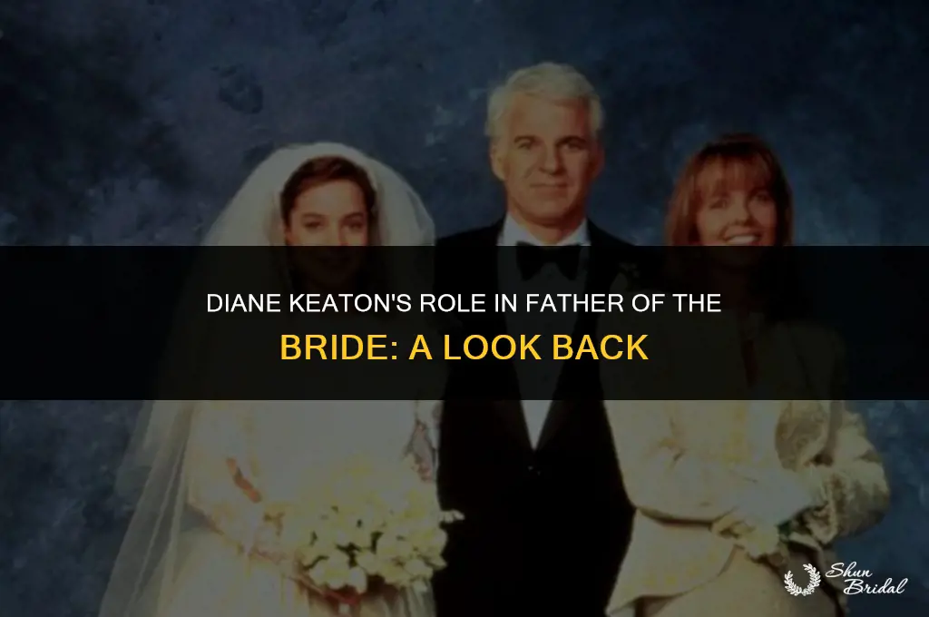 was diane keaton in father of the bride