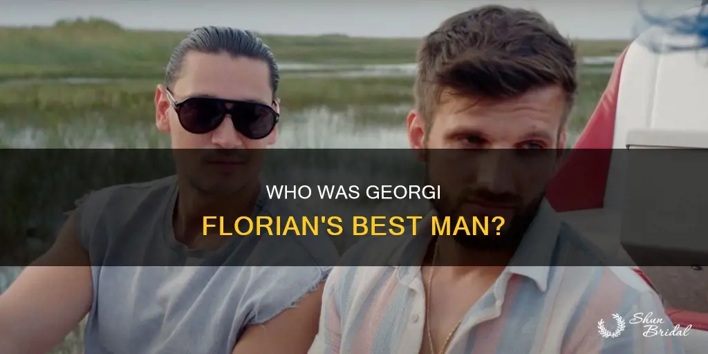 was georgi florians best man