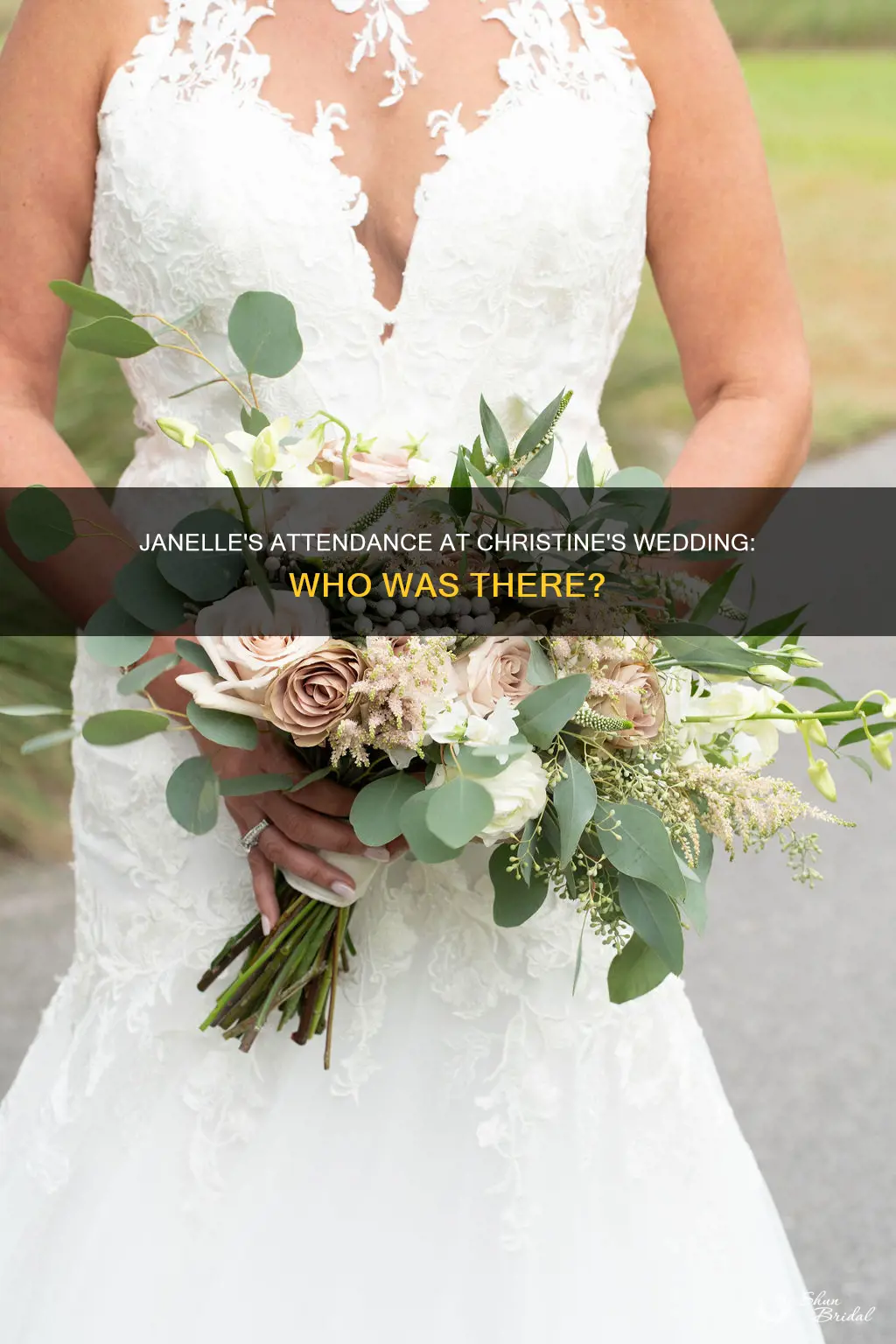 was janelle at christines wedding