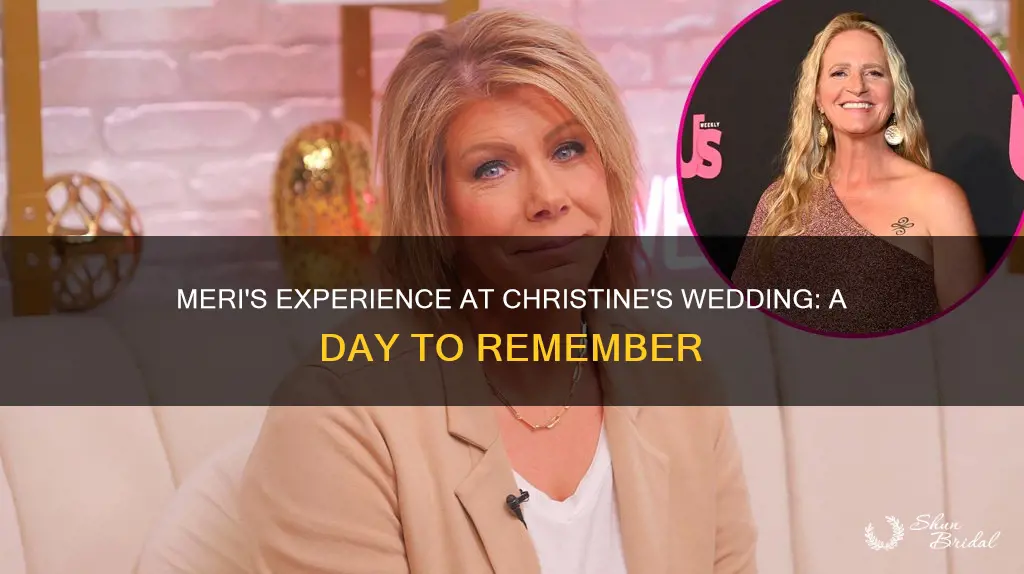 was meri at christine