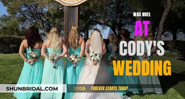 Did Noel Attend Cody's Wedding?