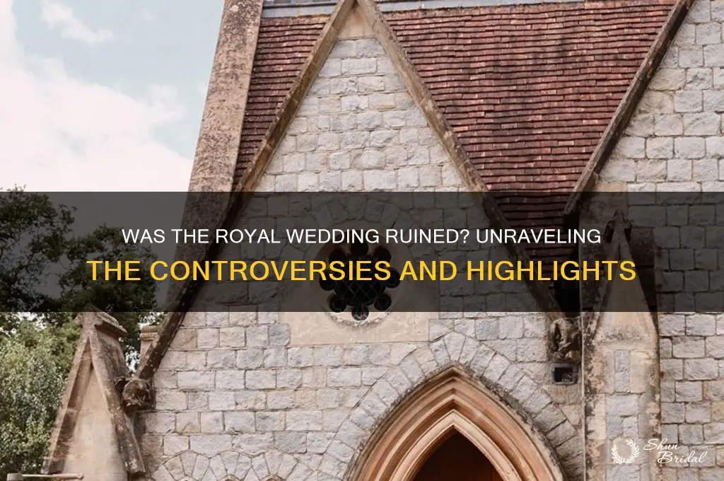 was the royal wedding ruined