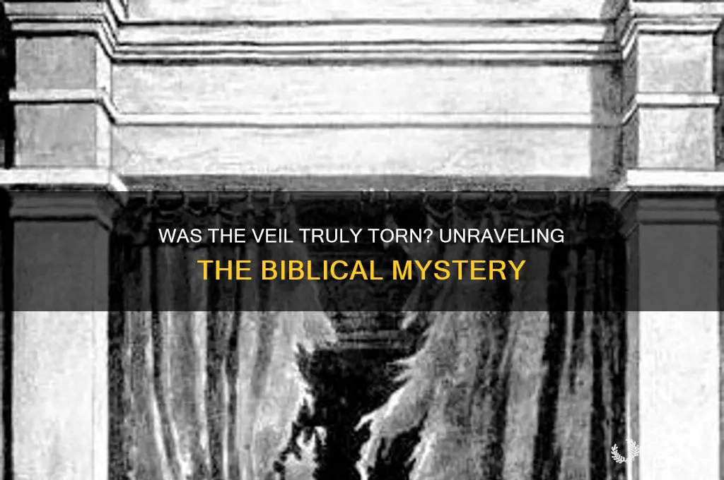was the veil really torn