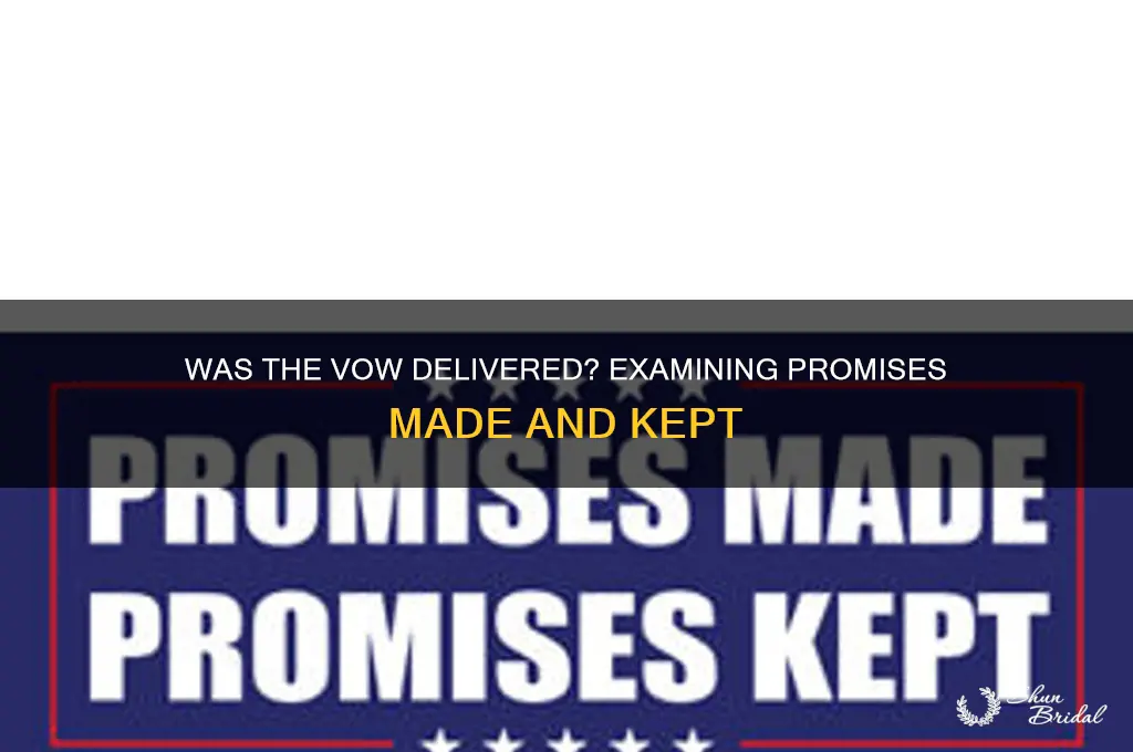 was the vow delivered