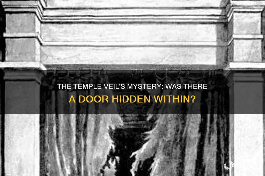 was there a door in the veil of the temple