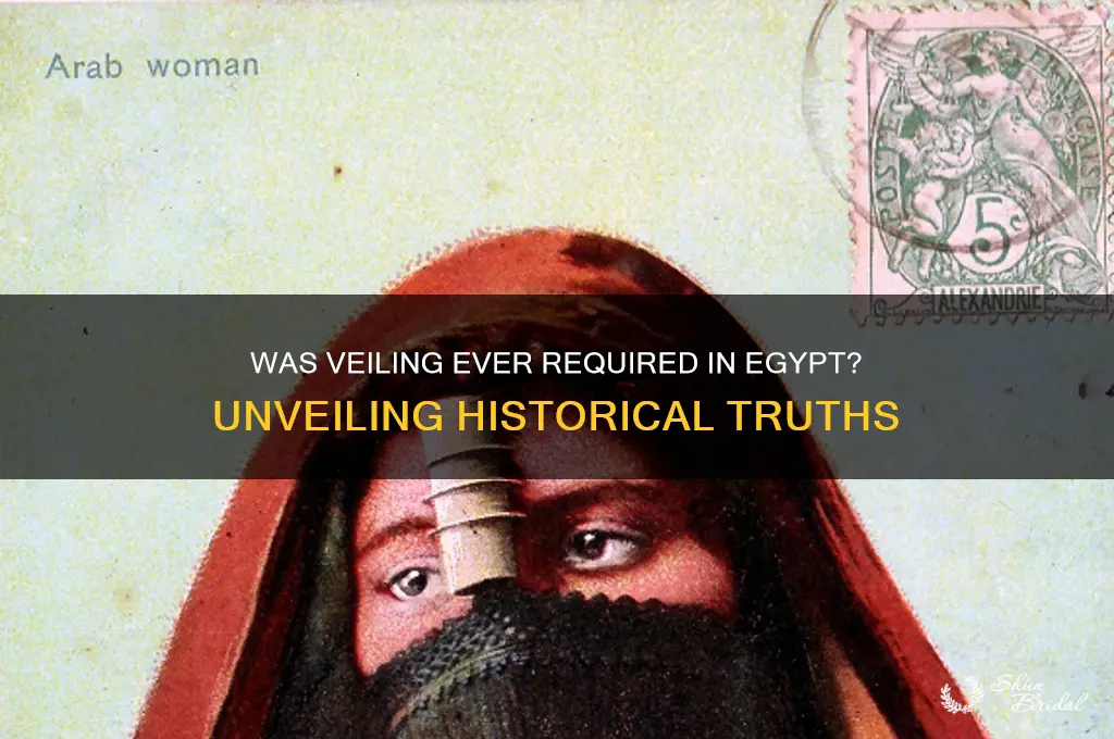 was veiling ever required in egypt
