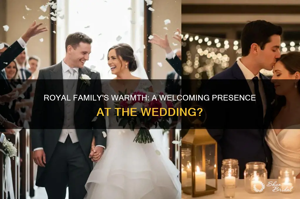 were the royal family welcoming at the wedding