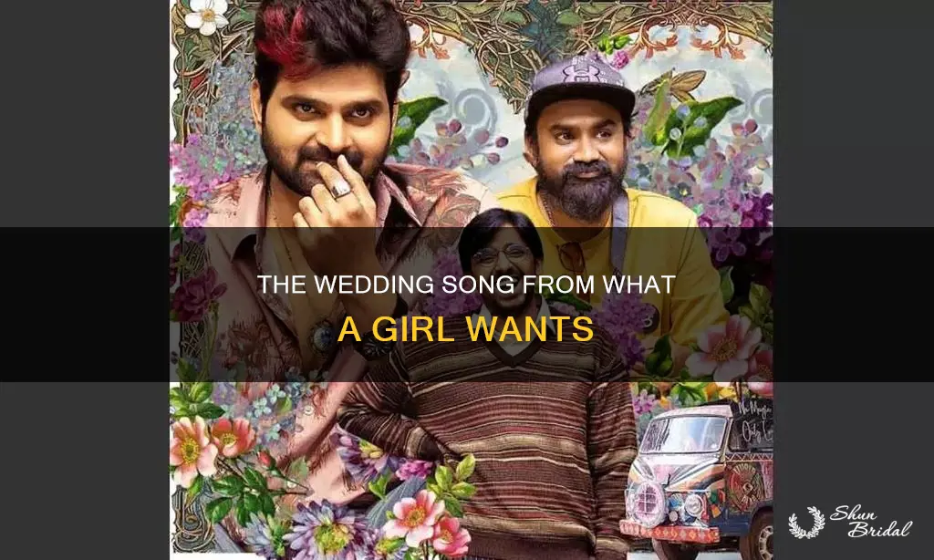 what a girl wants movie wedding song
