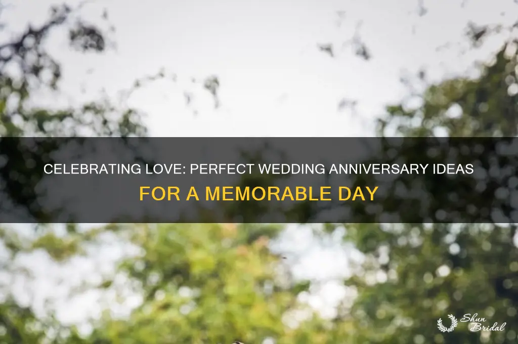 what a good day for wedding anniversary