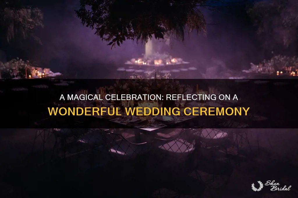 what a wonderful wedding ceremony it was essay