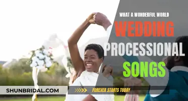 Wonderful World Wedding: Processional Song Ideas