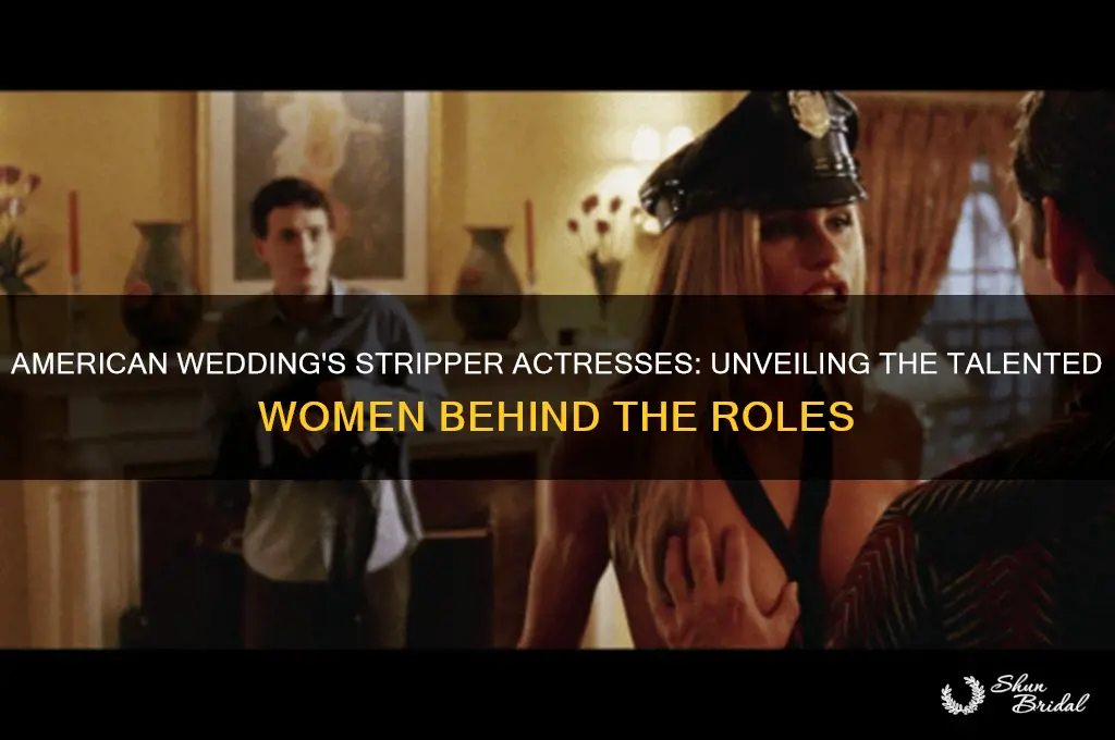 what actresses played the strippers in american wedding