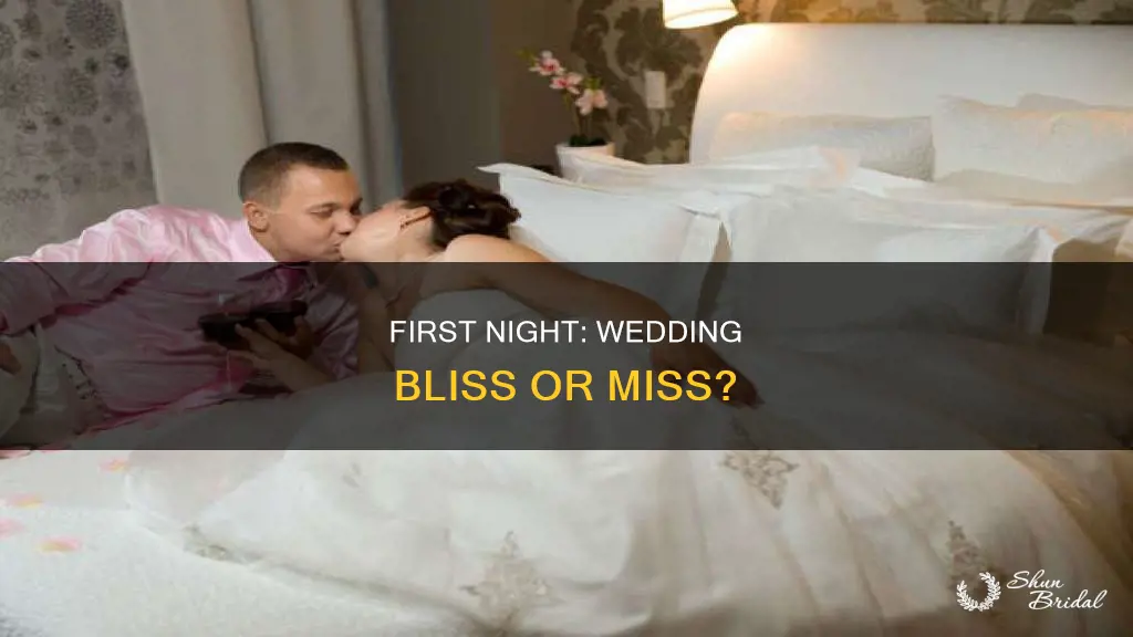 what actually happens on the first night after the wedding