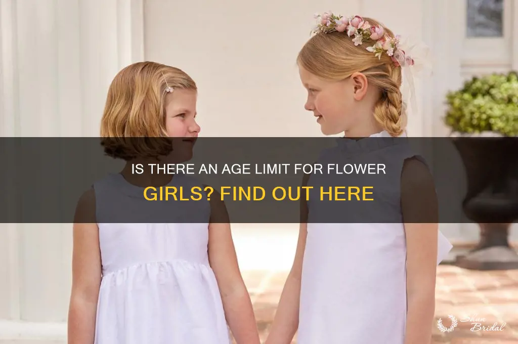 what age is too old for a flower girl