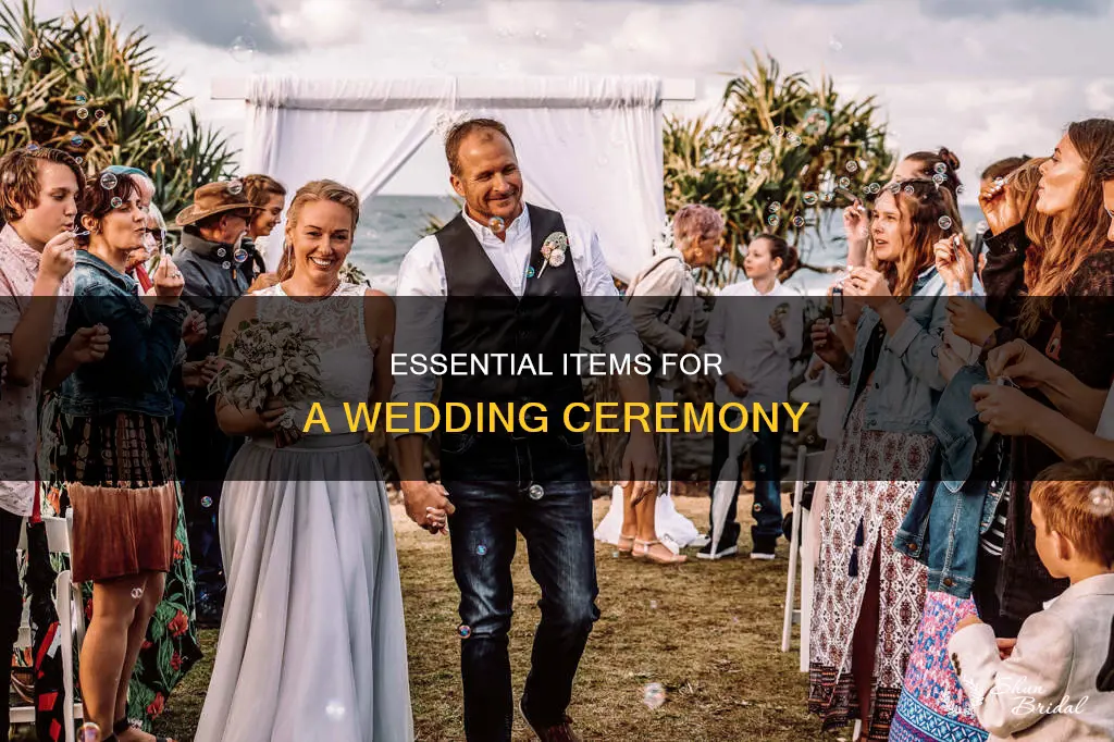 what all do I need for a wedding ceremony