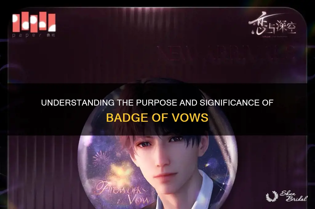 what are badge of vows for