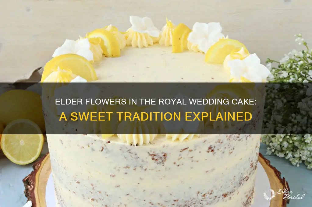 what are elder flowers as in the royal wedding cake