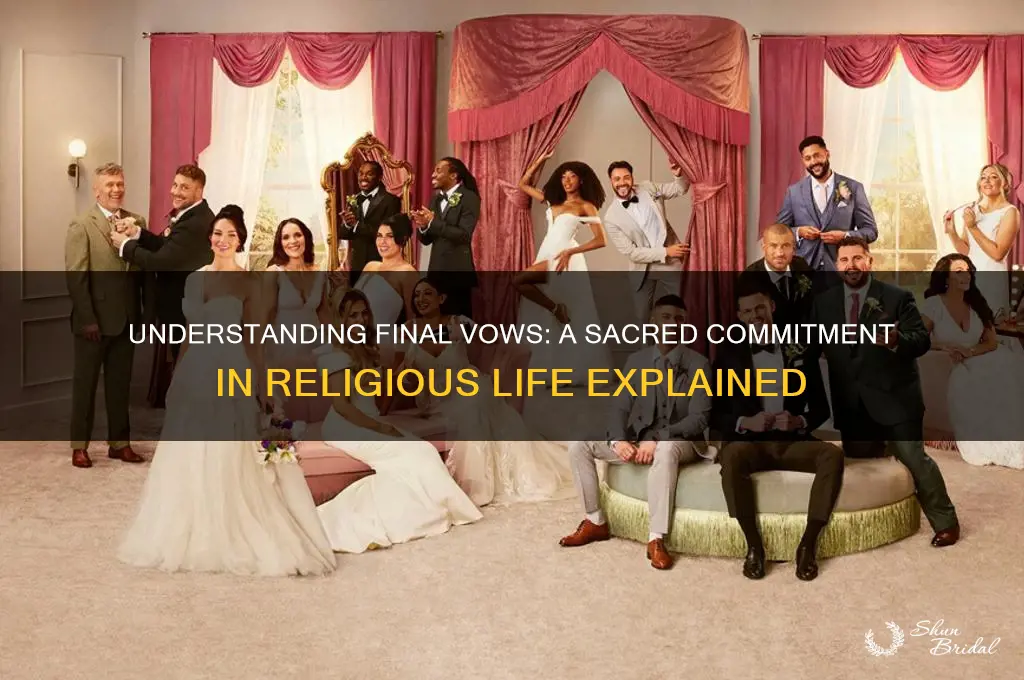 what are final vows