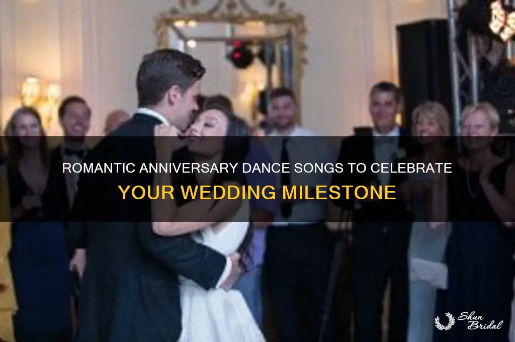 what are good anniversary dance songs for wedding