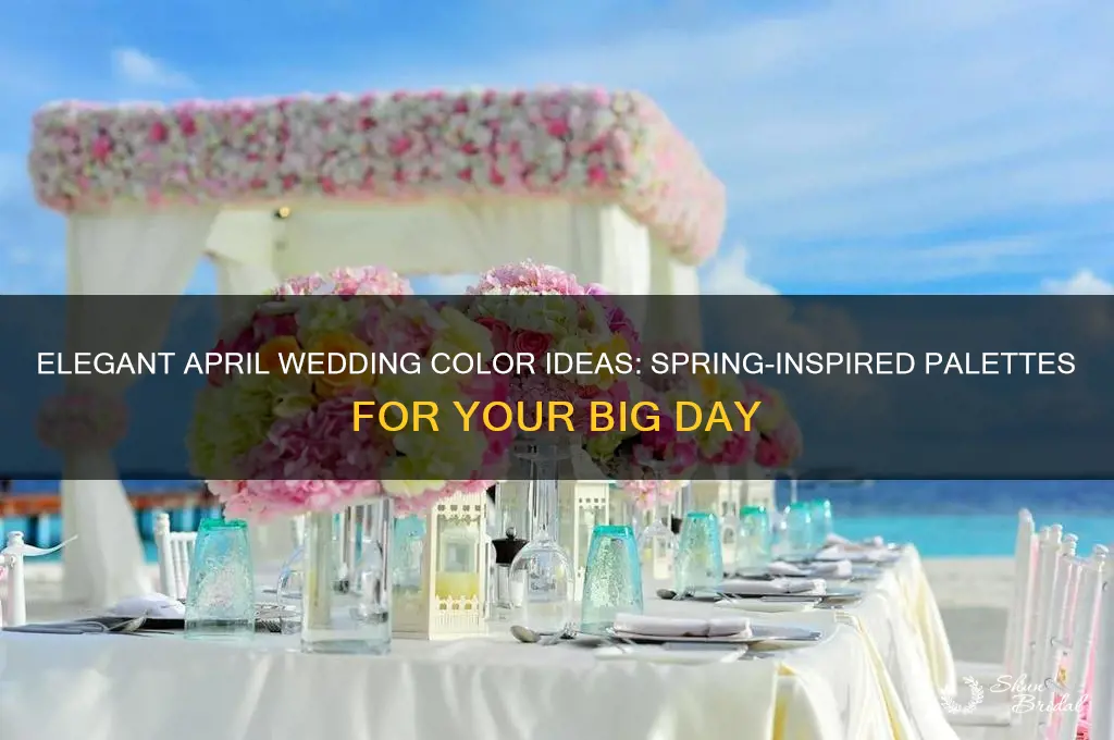 what are good wedding colors for april