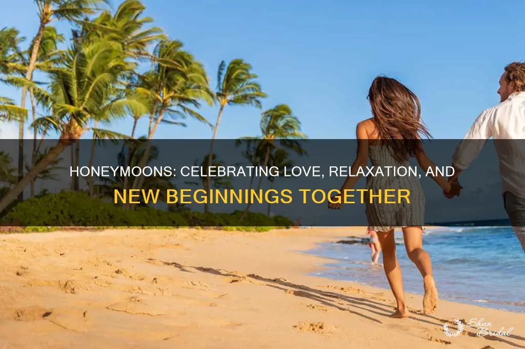 what are honeymoons meant for