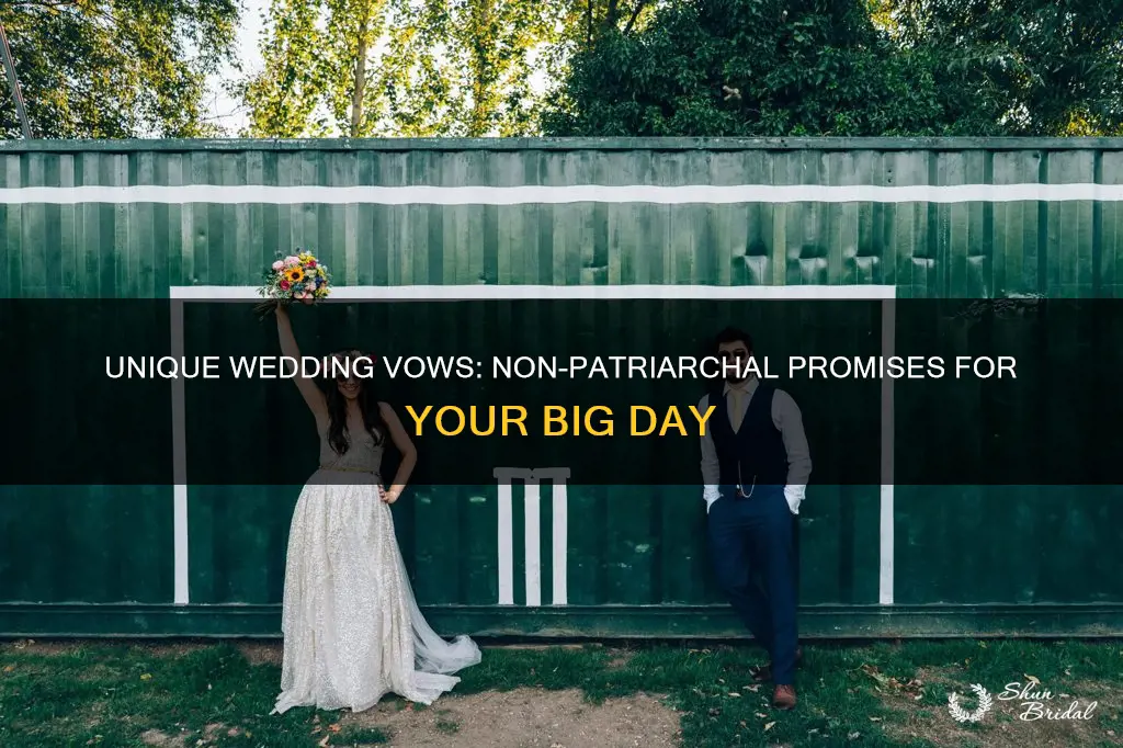 what are some non patriarchal wedding vows