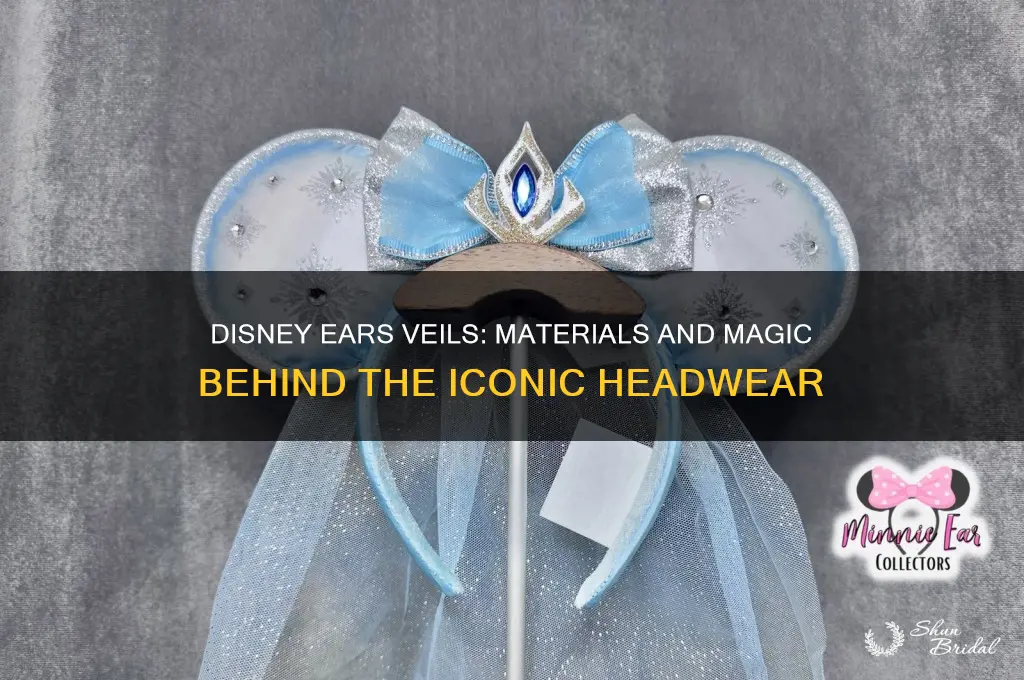 what are th disney ears veils made out of