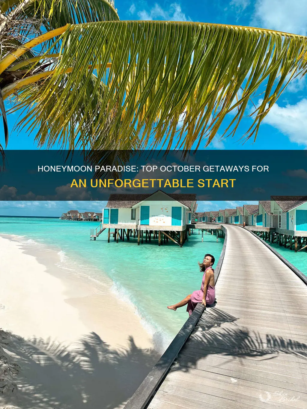 what are the best honeymoon destinations in October