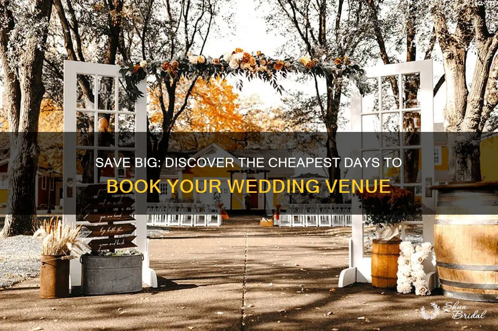 what are the cheapest days to book a wedding venue