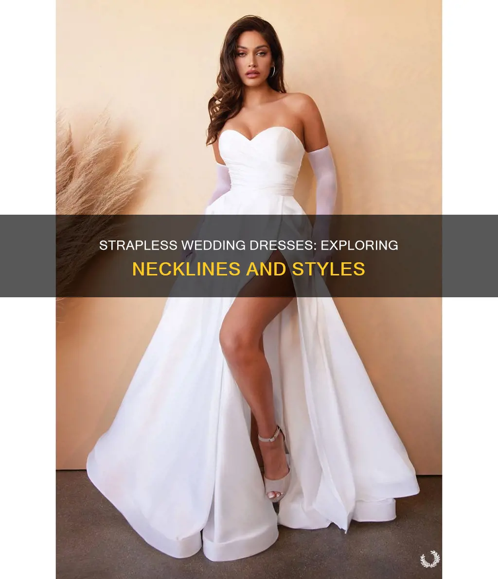 what are the different necklines of strapless wedding dresses